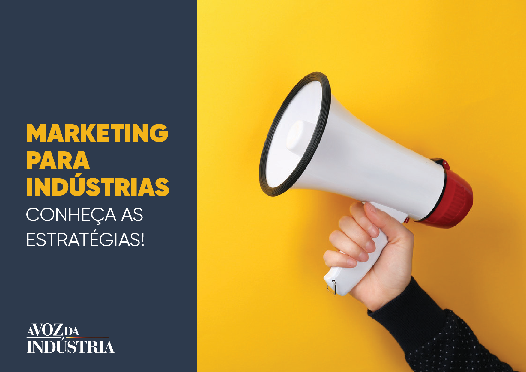 Marketing para Indústrias – Conheça as Estratégias!